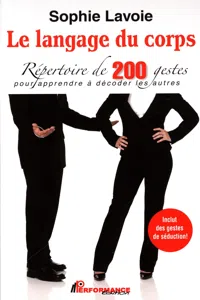 Le langage du corps : Répertoire de 200 gestes pour apprendre à décoder les autres_cover