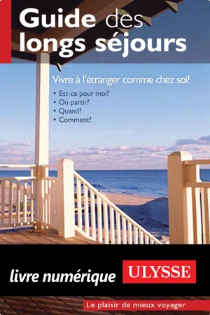 Guide des longs séjours