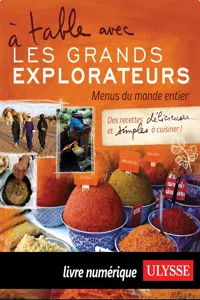 À table avec Les Grands Explorateurs - Menus du monde_cover