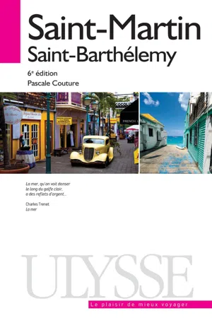 Saint-Martin, Saint-Barthélemy