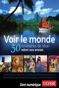 Voir le monde - 50 itinéraires de rêve selon vos envies_cover