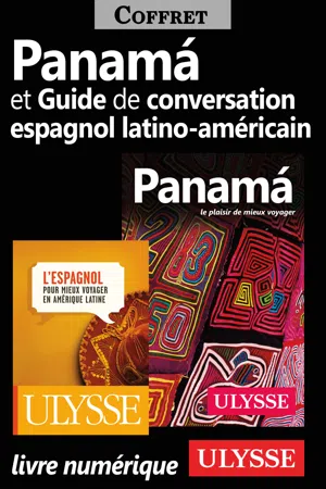 Panama et Guide de conversation espagnol latinoaméricain