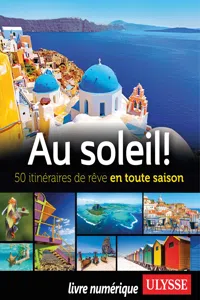 Au soleil! 50 itinéraires de rêve en toute saison_cover