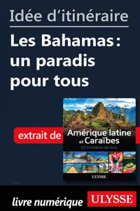 Idée d'itinéraire - Les Bahamas : un paradis pour tous_cover