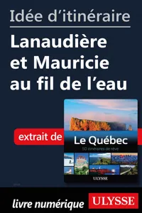 Idée d'itinéraire - Lanaudière et Mauricie au fil de l'eau_cover