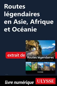 Routes légendaires en Asie, Afrique et Océanie_cover