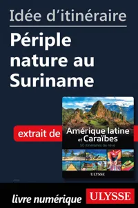 Idée d'itinéraire - Périple nature au Suriname_cover