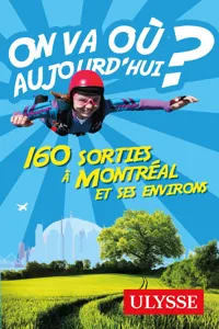 On va où aujourd'hui? 160 sorties à Montréal et ses environs_cover