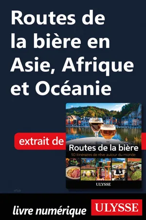 Routes de la bière en Asie, Afrique et Océanie