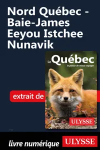 Nord Québec - Baie-James Eeyou Istchee Nunavik_cover