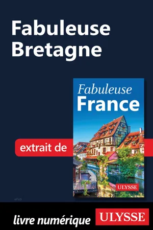 Fabuleuse Bretagne