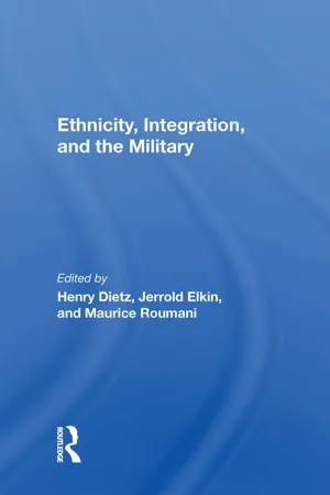 Ethnicity, Integration And The Military