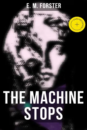 THE MACHINE STOPS