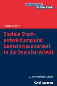 Soziale Stadtentwicklung und Gemeinwesenarbeit in der Sozialen Arbeit_cover