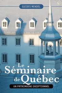 Le Séminaire de Québec_cover