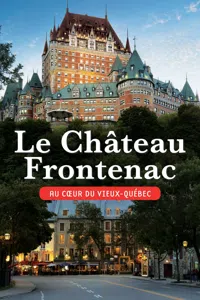 Le Château Frontenac_cover