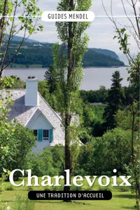 CHARLEVOIX, Une tradition d'accueil_cover