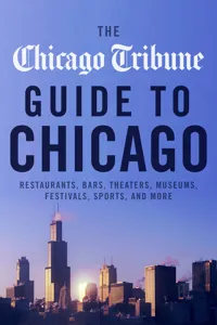 The Chicago Tribune Guide to Chicago_cover