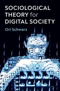 Sociological Theory for Digital Society_cover