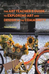 The Art Teacher's Guide to Exploring Art and Design in the Community_cover