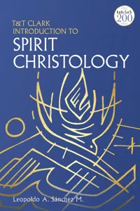 T&T Clark Introduction to Spirit Christology_cover