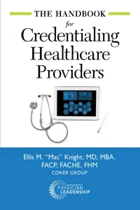 The Handbook for Credentialing Healthcare Providers_cover