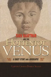 Sara Baartman and the Hottentot Venus_cover