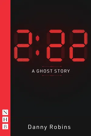 2:22: A Ghost Story (NHB Modern Plays)