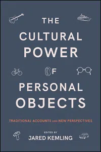 The Cultural Power of Personal Objects_cover