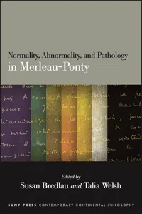 Normality, Abnormality, and Pathology in Merleau-Ponty_cover