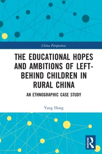 The Educational Hopes and Ambitions of Left-Behind Children in Rural China_cover