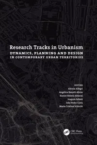 Research Tracks in Urbanism: Dynamics, Planning and Design in Contemporary Urban Territories_cover