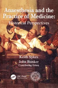 Anaesthesia and the Practice of Medicine: Historical Perspectives_cover