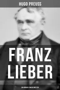 Franz Lieber - Ein Bürger zweier Welten_cover