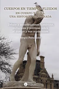 Cuerpos en tiempos fluidos en cuerpo y alma: Una historia descarnada_cover