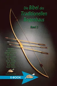 Die Bibel des Traditionellen Bogenbaus Band 3_cover