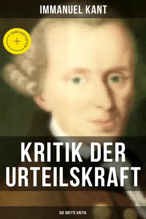 Kritik der Urteilskraft: Die dritte Kritik