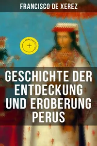 Geschichte der Entdeckung und Eroberung Perus_cover