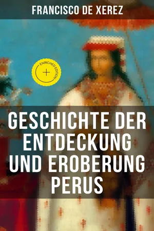 Geschichte der Entdeckung und Eroberung Perus