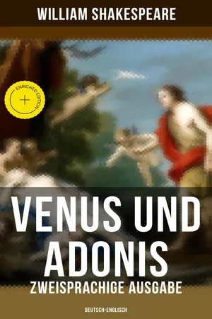 Venus und Adonis (Zweisprachige Ausgabe: Deutsch-Englisch)
