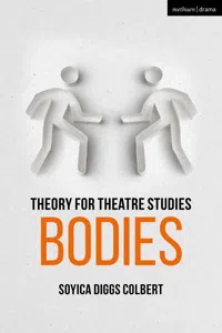 Theory for Theatre Studies: Bodies_cover