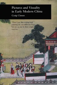 Pictures and Visuality in Early Modern China_cover