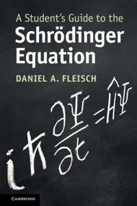 A Student's Guide to the Schrödinger Equation_cover