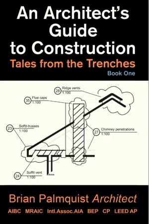 An Architect's Guide to Construction