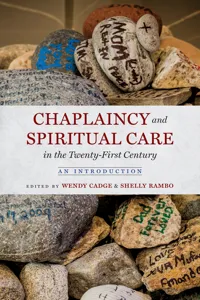 Chaplaincy and Spiritual Care in the Twenty-First Century_cover