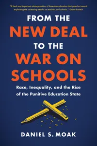 From the New Deal to the War on Schools_cover
