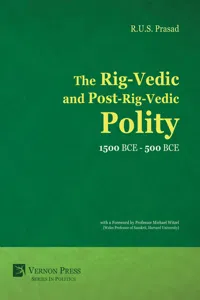 The Rig-Vedic and Post-Rig-Vedic Polity_cover