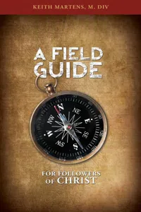 A Field Guide for Followers of Christ_cover