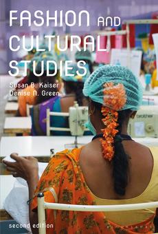 PDF] Fashion and Cultural Studies by Susan B. Kaiser, 2nd edition