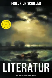 Friedrich Schiller: Literatur- und theatertheoretische Essays_cover
